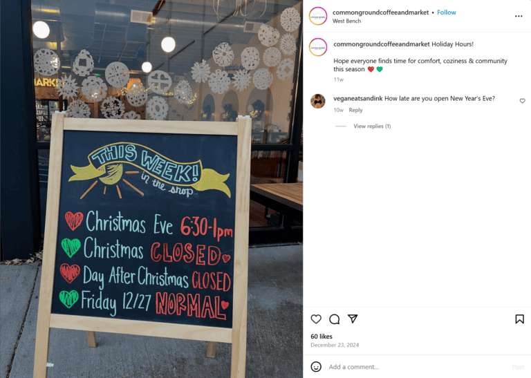 Screenshot of an instagram post with Christmas week business hours. One comment asks, "How late are you open new year's eve?"